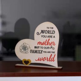 Mother's Day Wooden Ornament - 'Mother, You Are...'